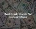 Best Credit Cards For Conservatives