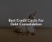 Best Credit Cards For Debt Consolidation