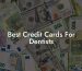 Best Credit Cards For Dentists