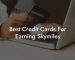 Best Credit Cards For Earning Skymiles