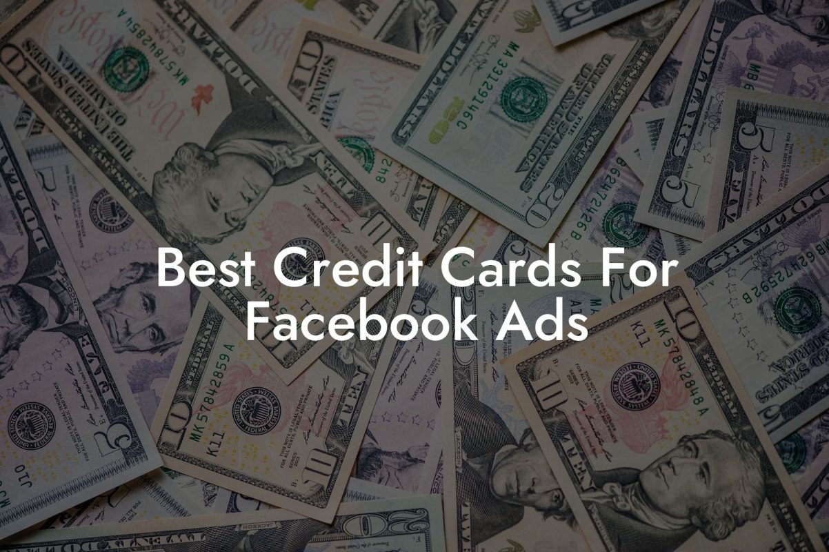 Best Credit Cards For Facebook Ads