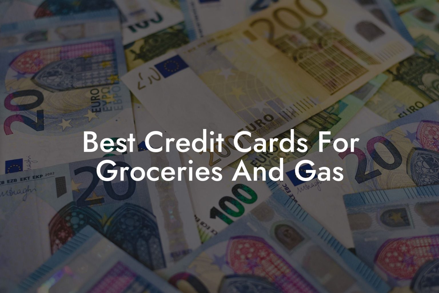 Best Credit Cards For Groceries And Gas - Flik Eco