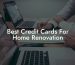 Best Credit Cards For Home Renovation