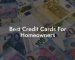 Best Credit Cards For Homeowners