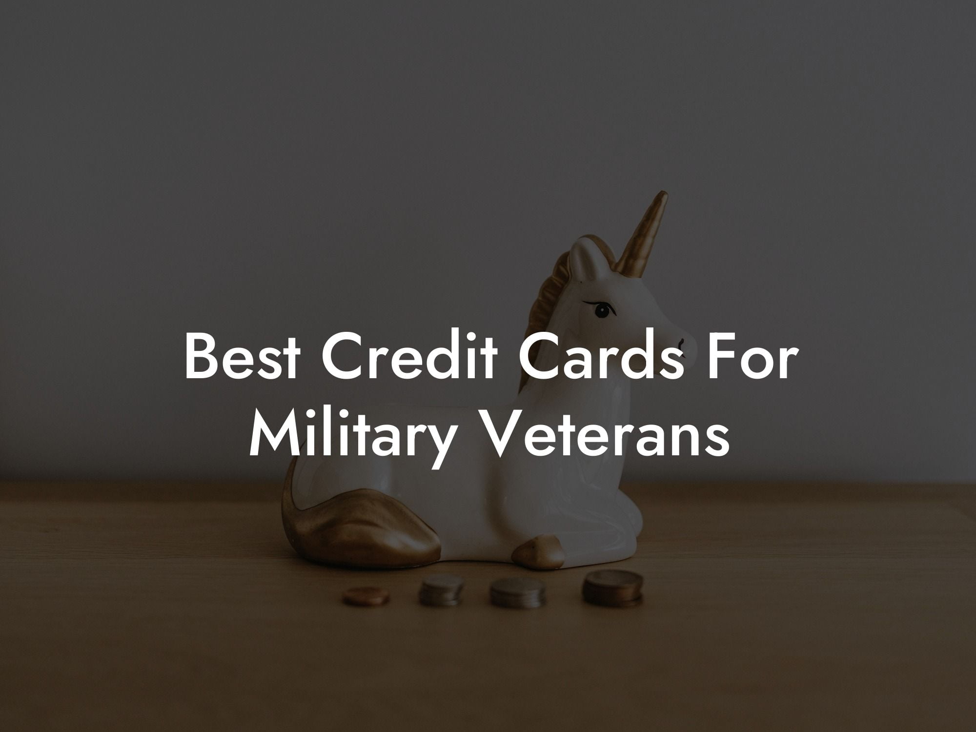 Best Credit Cards For Military Veterans