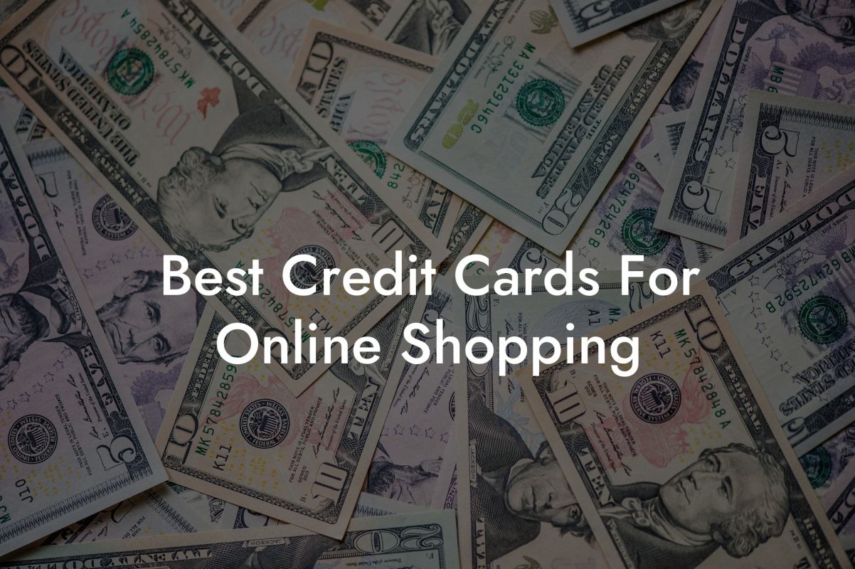Best Credit Cards For Online Shopping