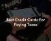 Best Credit Cards For Paying Taxes