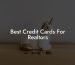 Best Credit Cards For Realtors