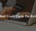 Best Credit Cards For Rich