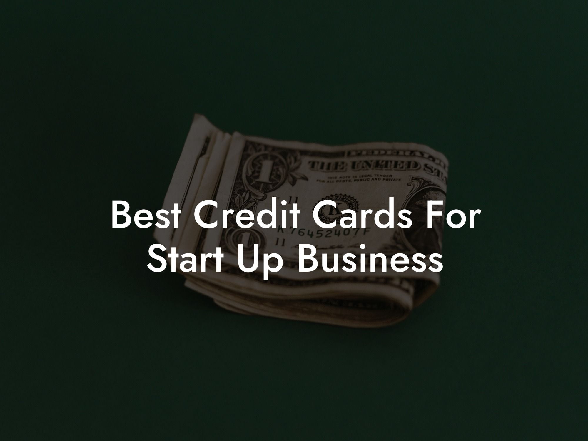 Best Credit Cards For Start Up Business