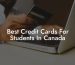 Best Credit Cards For Students In Canada