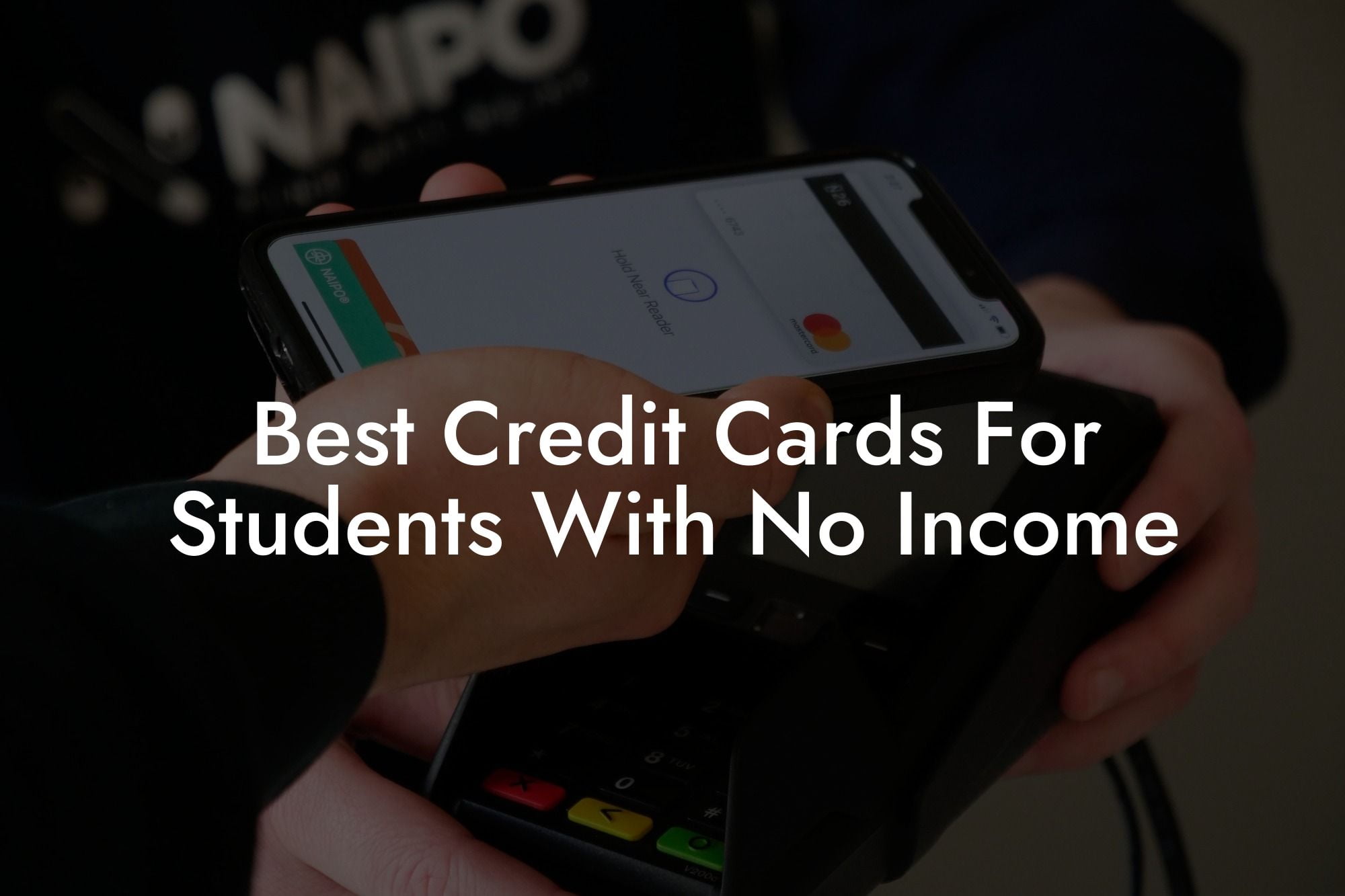 Best Credit Cards For Students With No Income