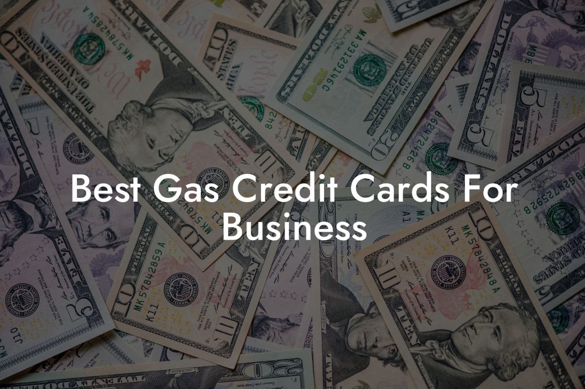 Best Gas Credit Cards For Business