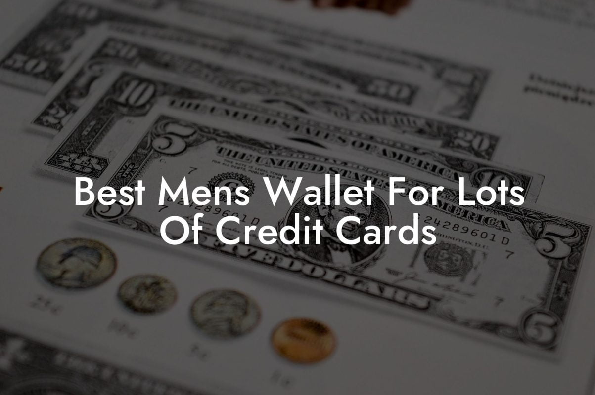 Best Mens Wallet For Lots Of Credit Cards