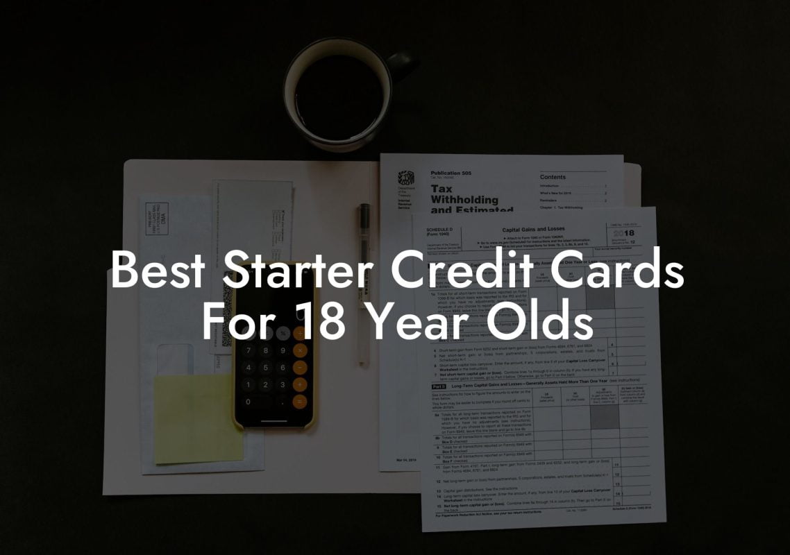 Best Starter Credit Cards For 18 Year Olds