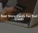 Best Store Cards For Bad Credit