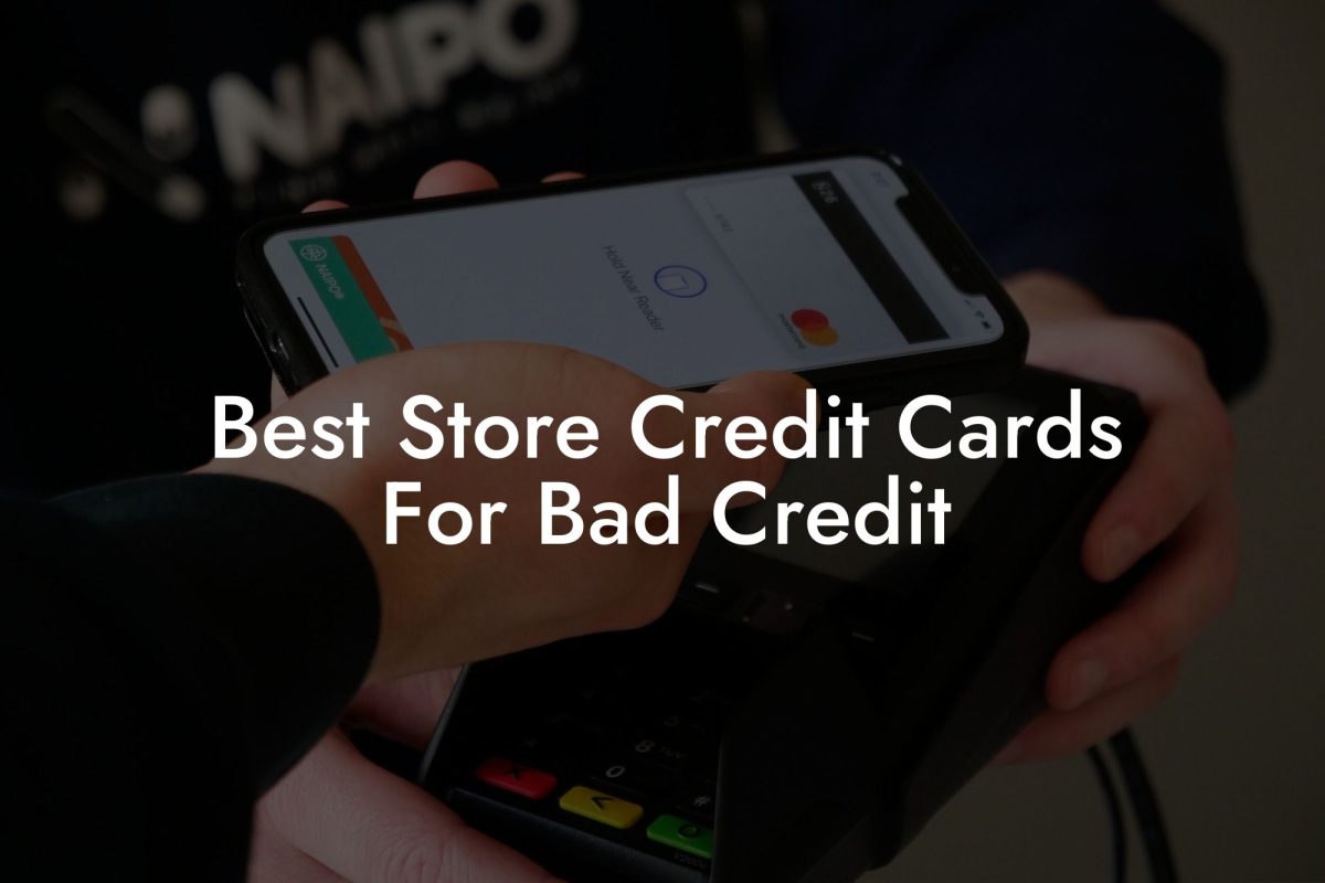 Best Store Credit Cards For Bad Credit