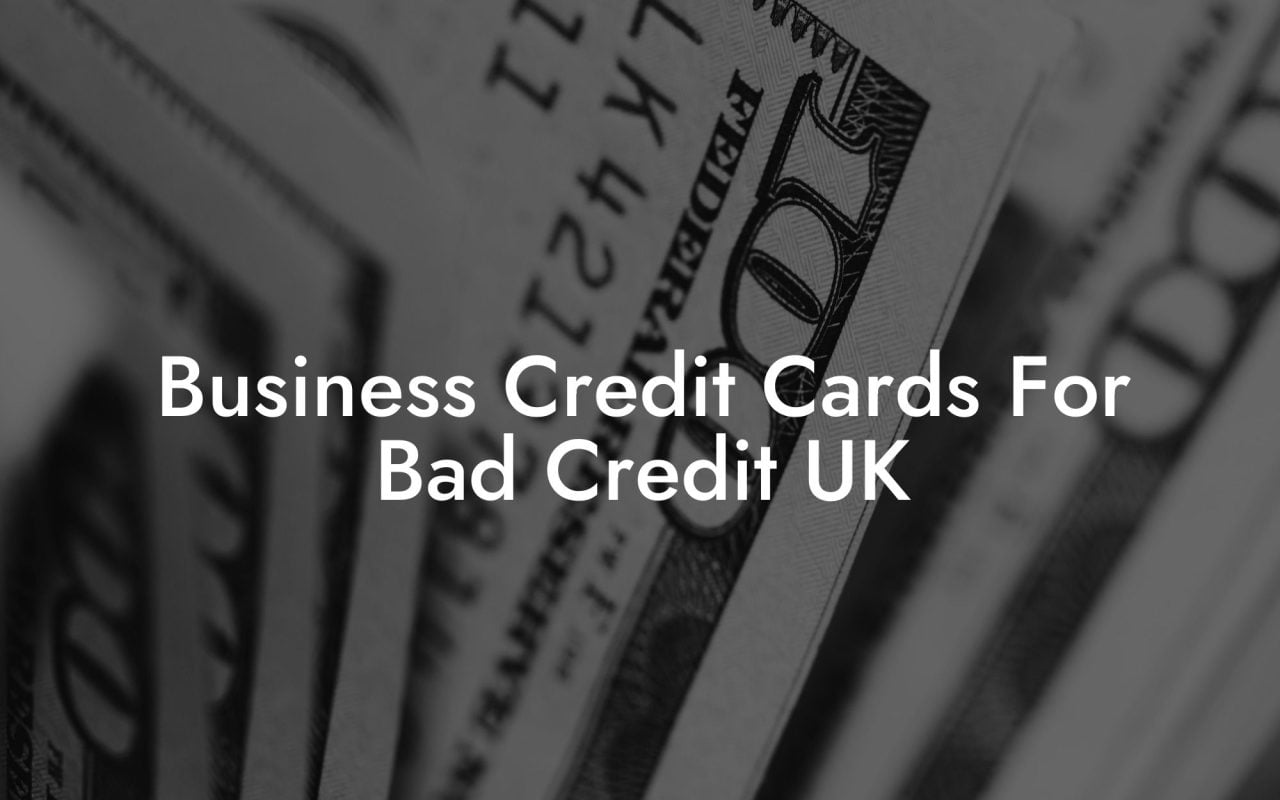 Business Credit Cards For Bad Credit UK