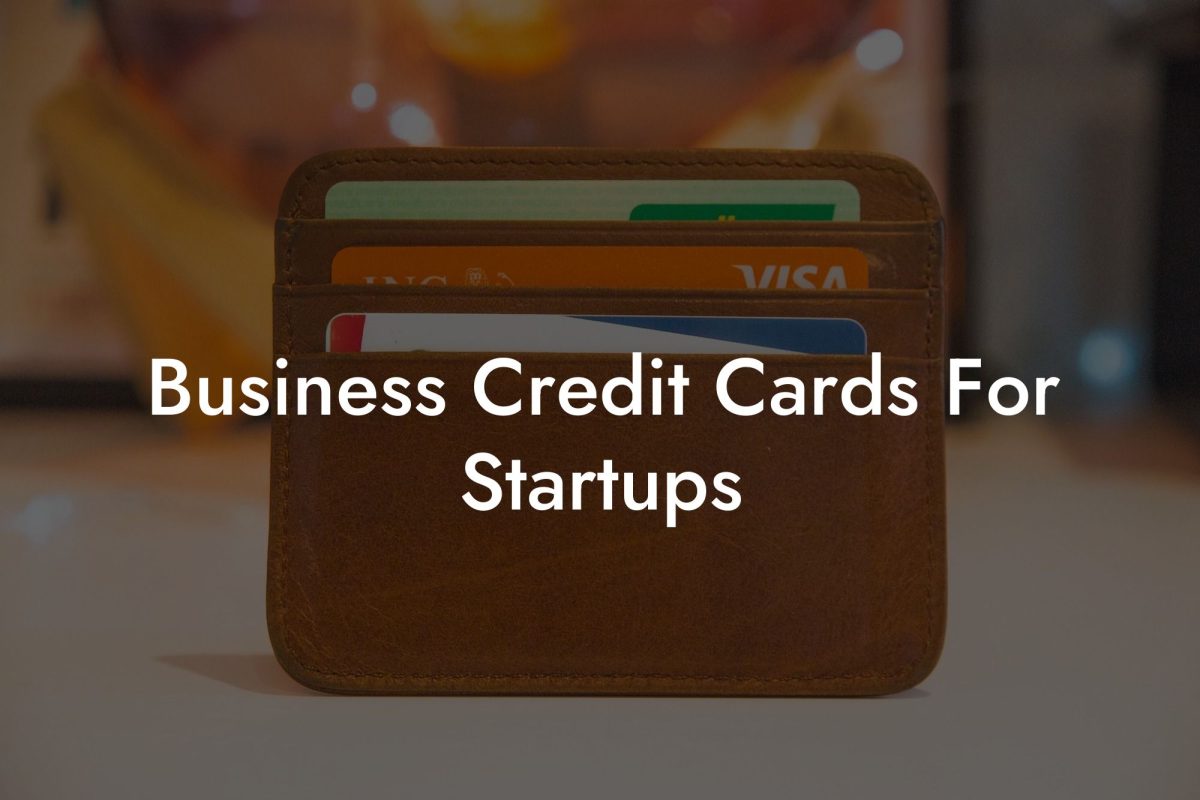 Business Credit Cards For Startups