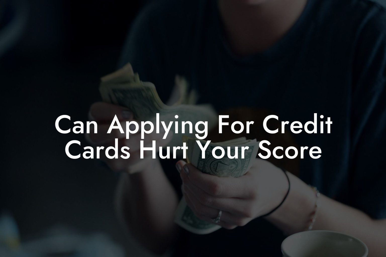 Will Applying For Credit Card Affect Credit Score