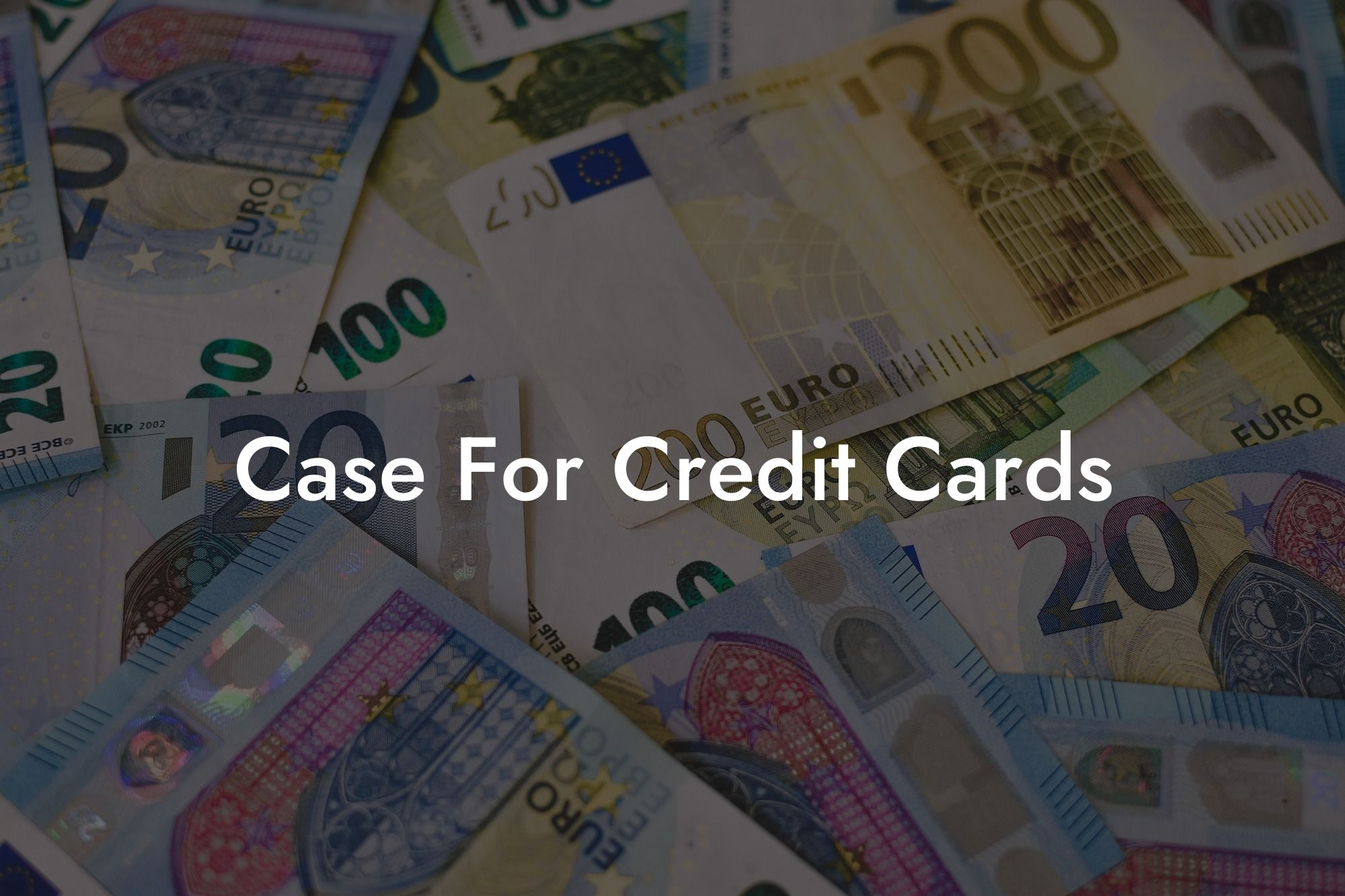 Case For Credit Cards