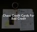Chase Credit Cards For Bad Credit