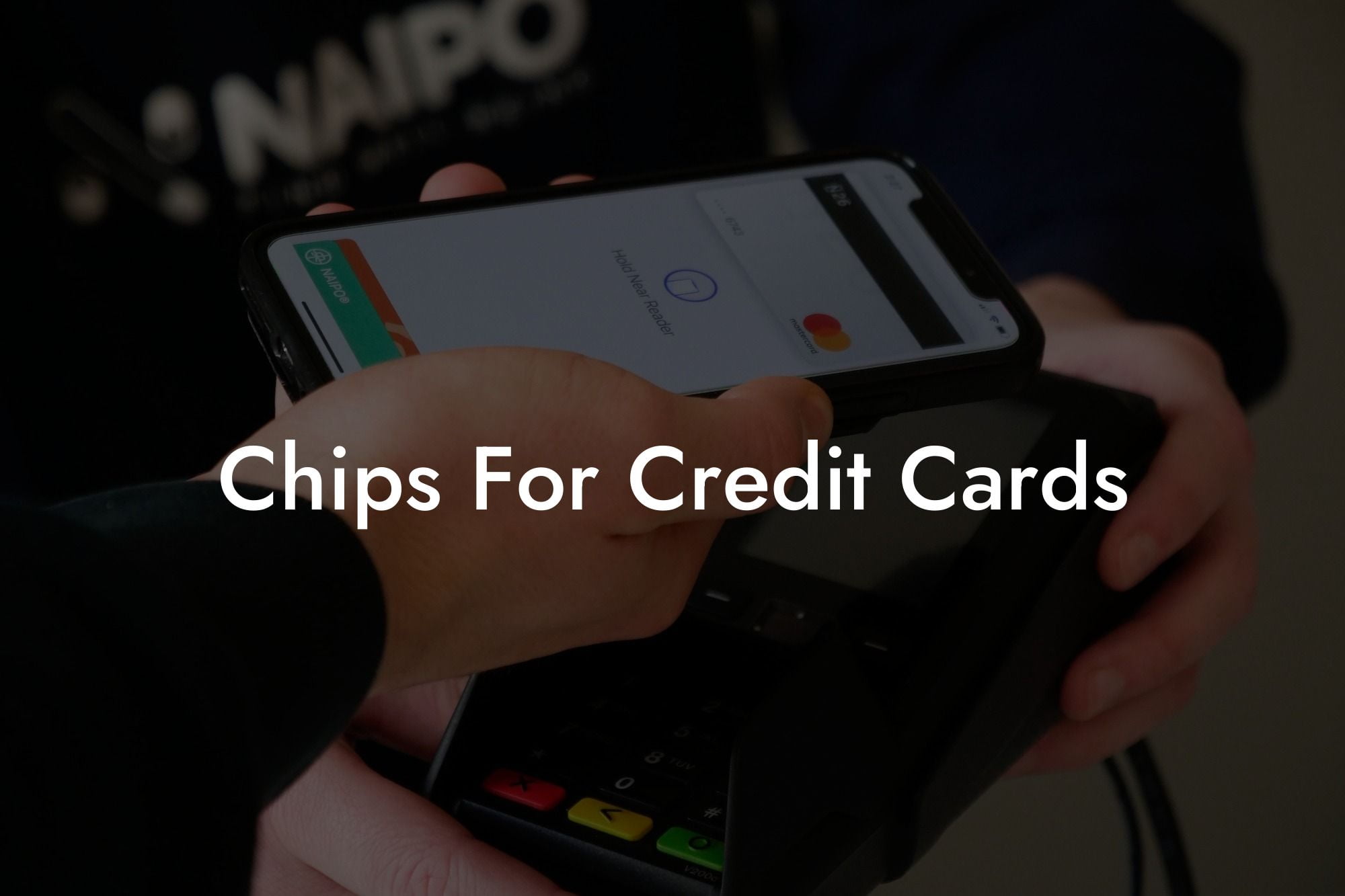 Chips For Credit Cards