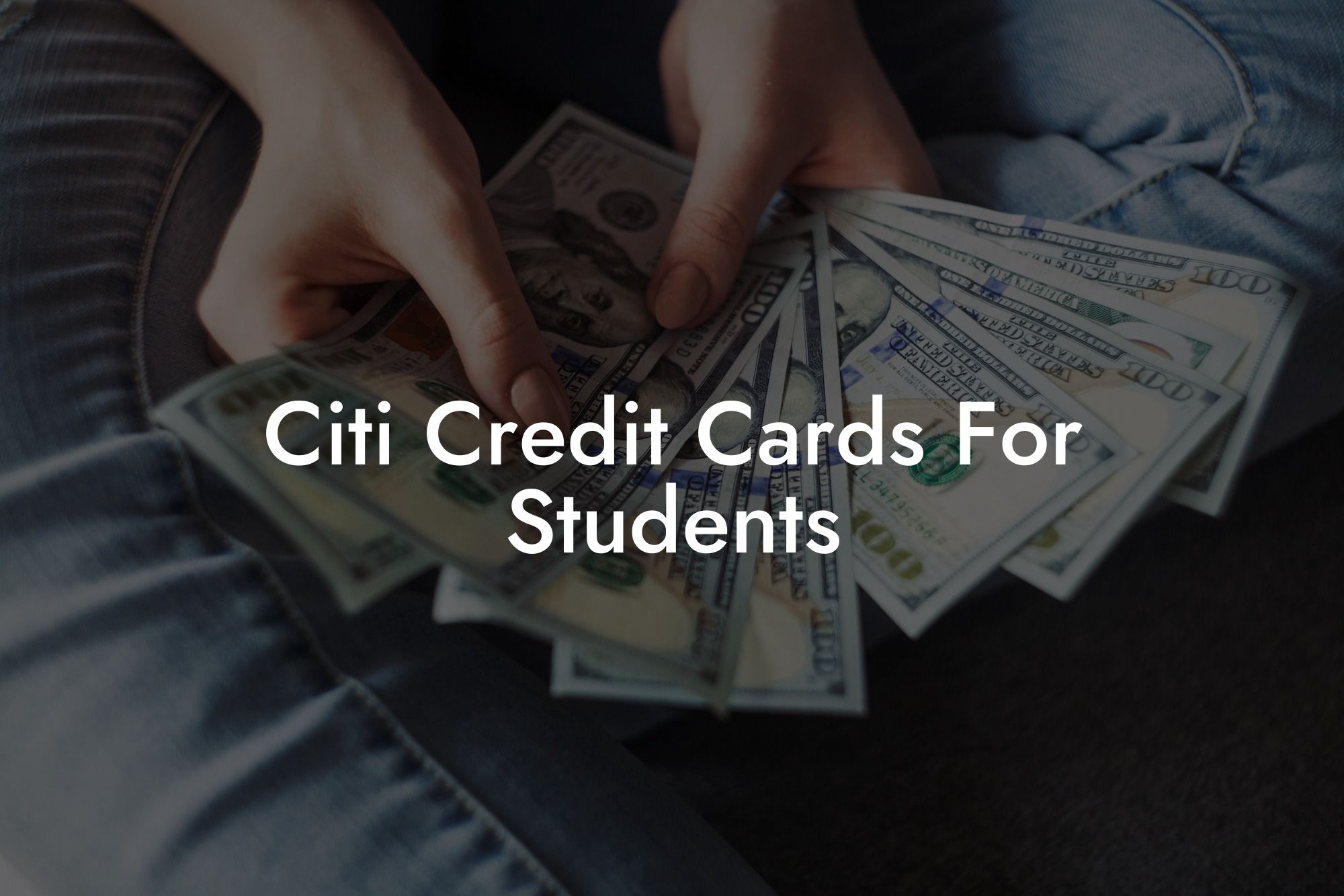 Citi Credit Cards For Students