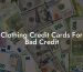 Clothing Credit Cards For Bad Credit