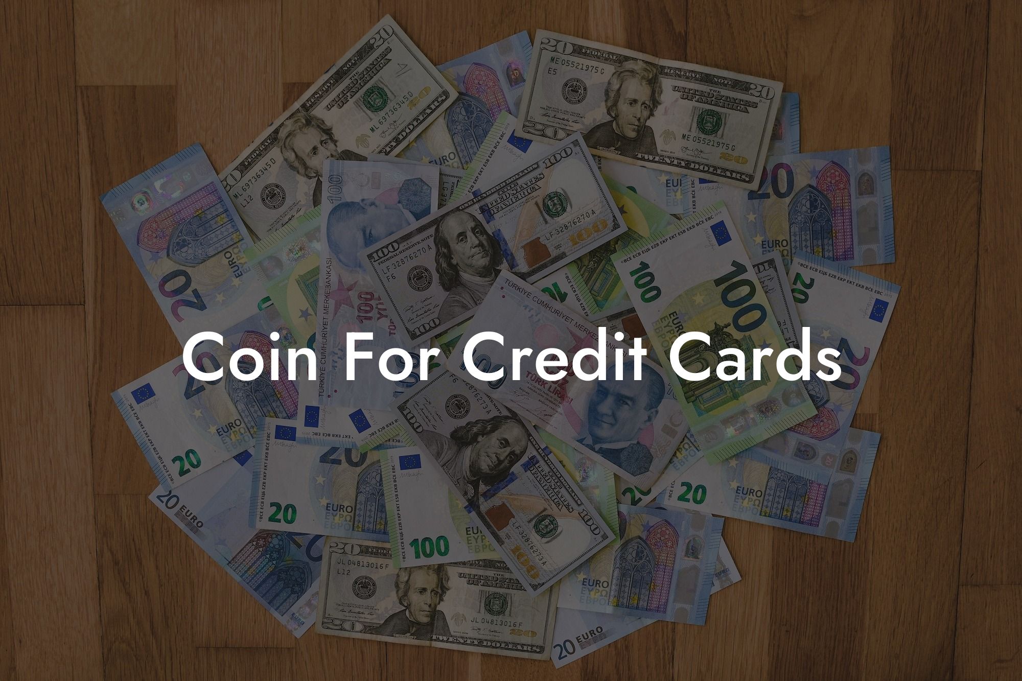 Coin For Credit Cards