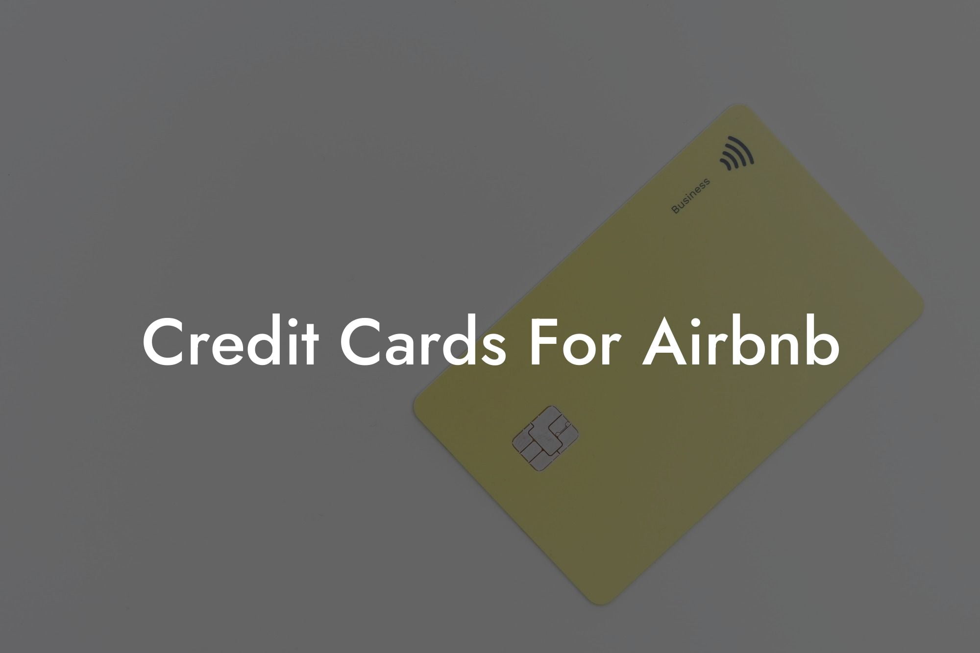 Credit Cards For Airbnb