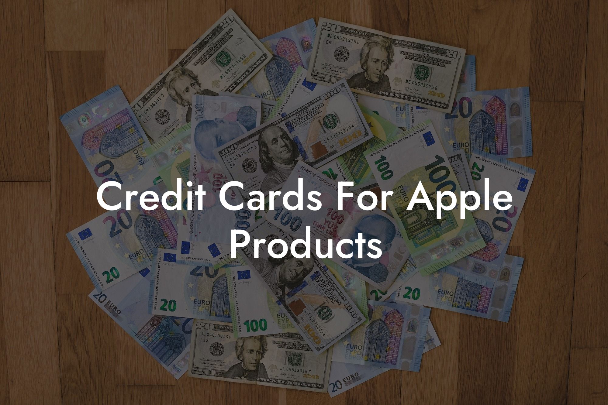 Credit Cards For Apple Products