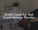 Credit Cards For Bad Credit Balance Transfer