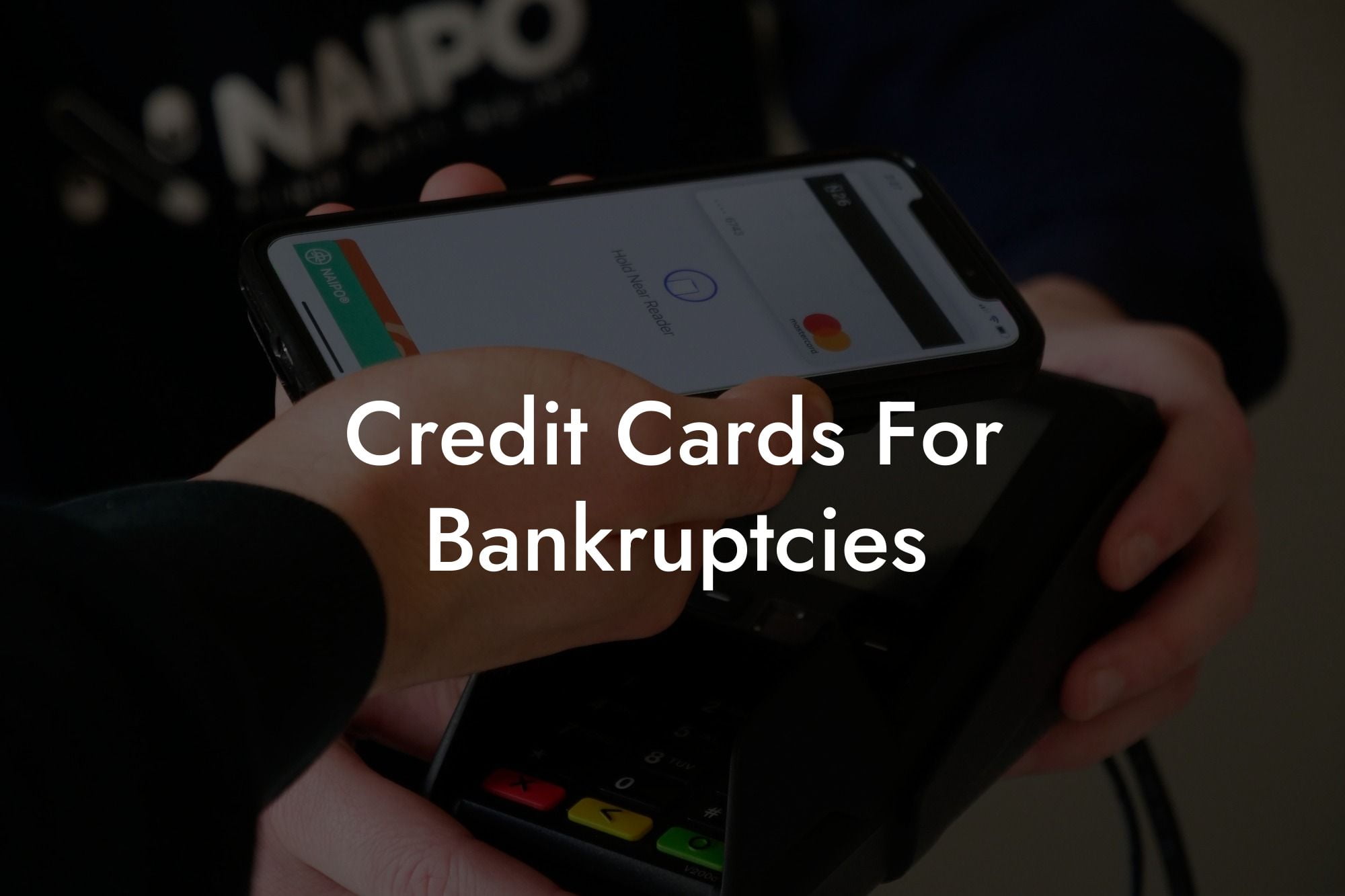 Credit Cards For Bankruptcies