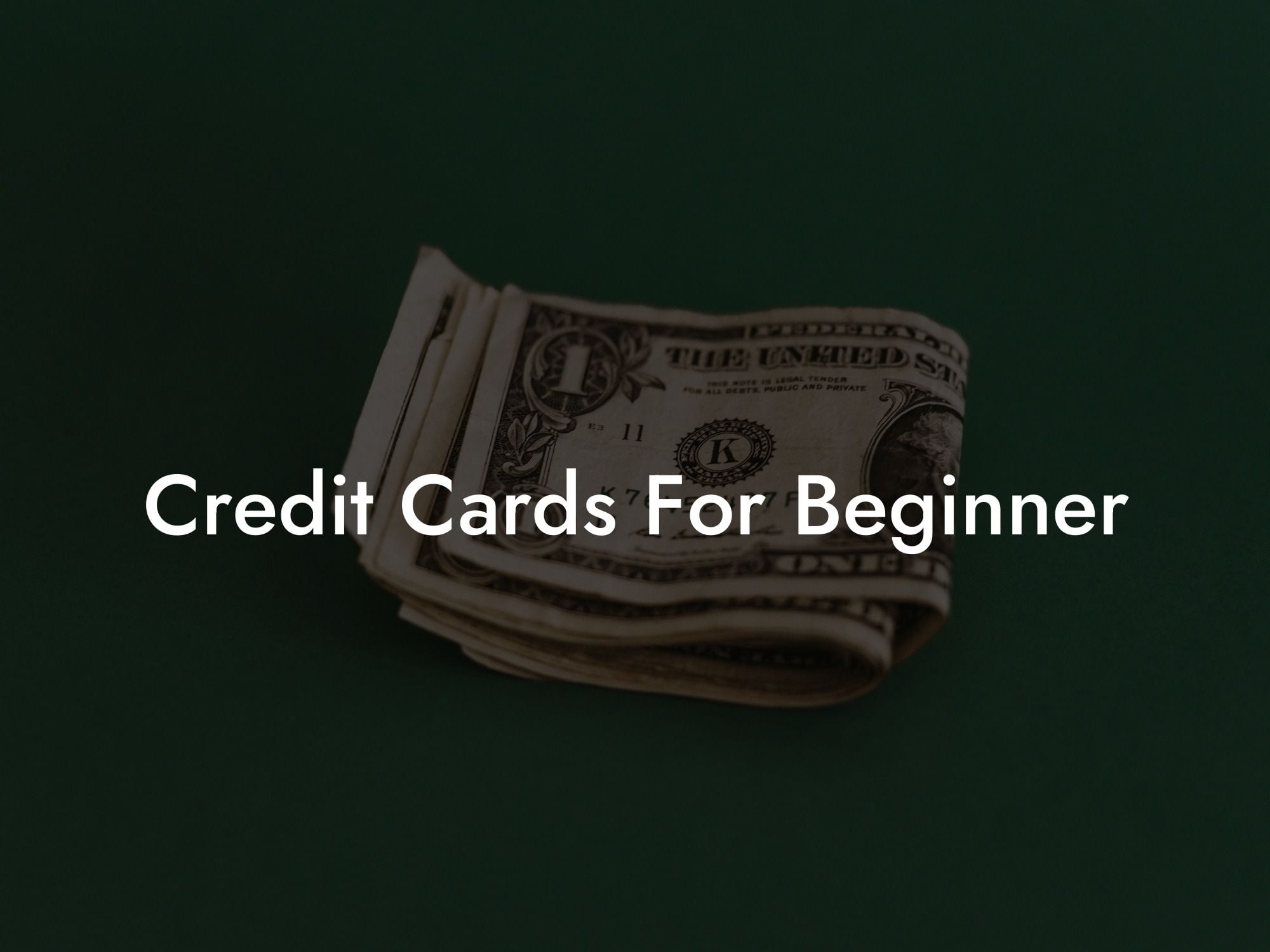 Credit Cards For Beginner