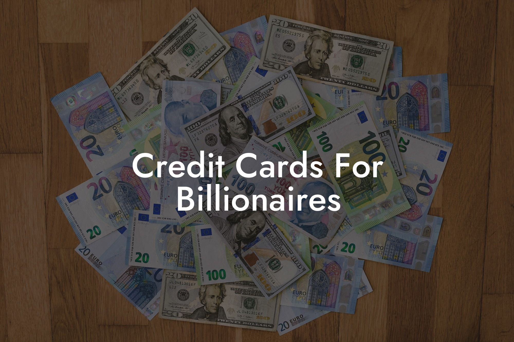 Credit Cards For Billionaires