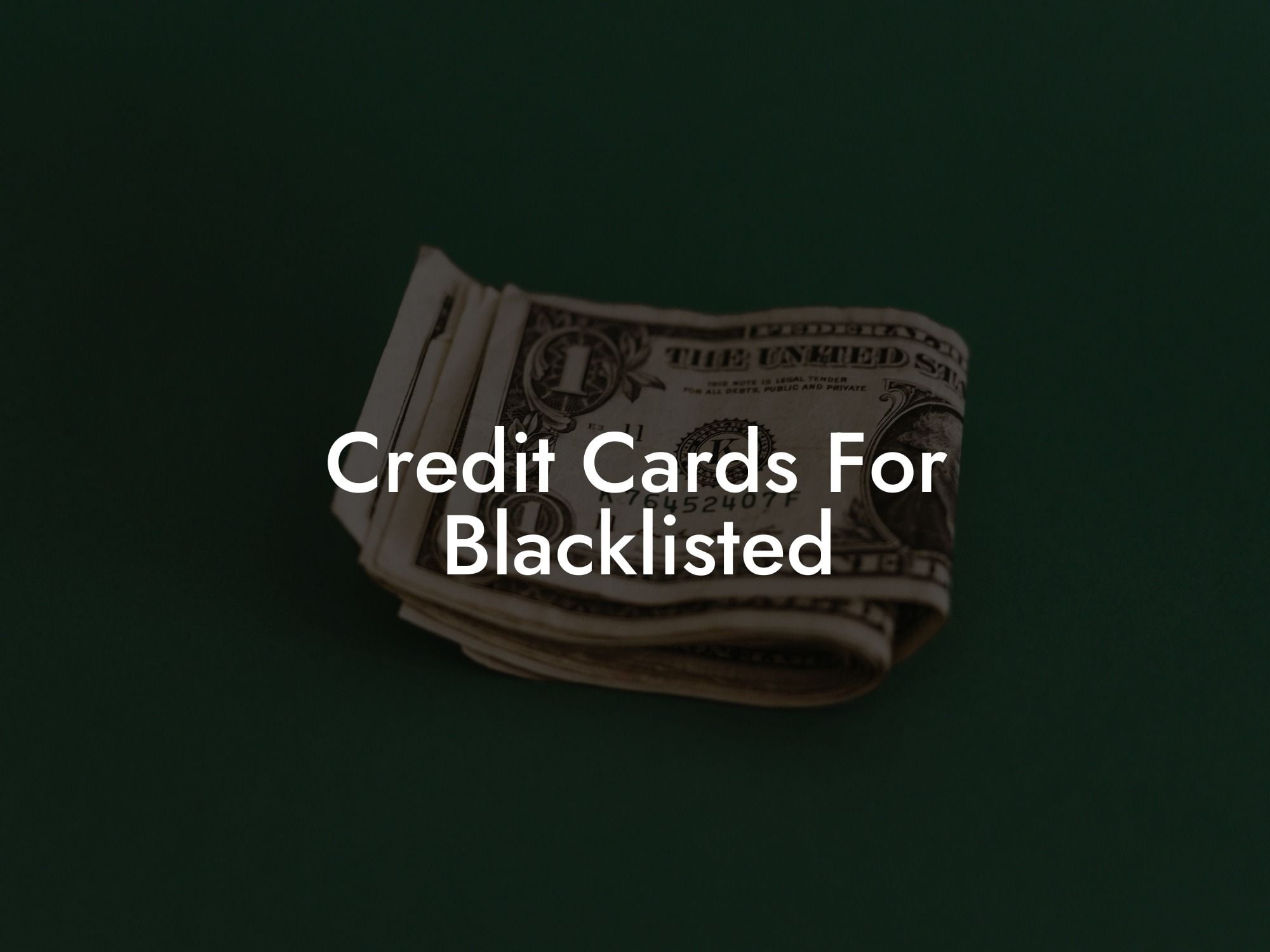 Credit Cards For Blacklisted
