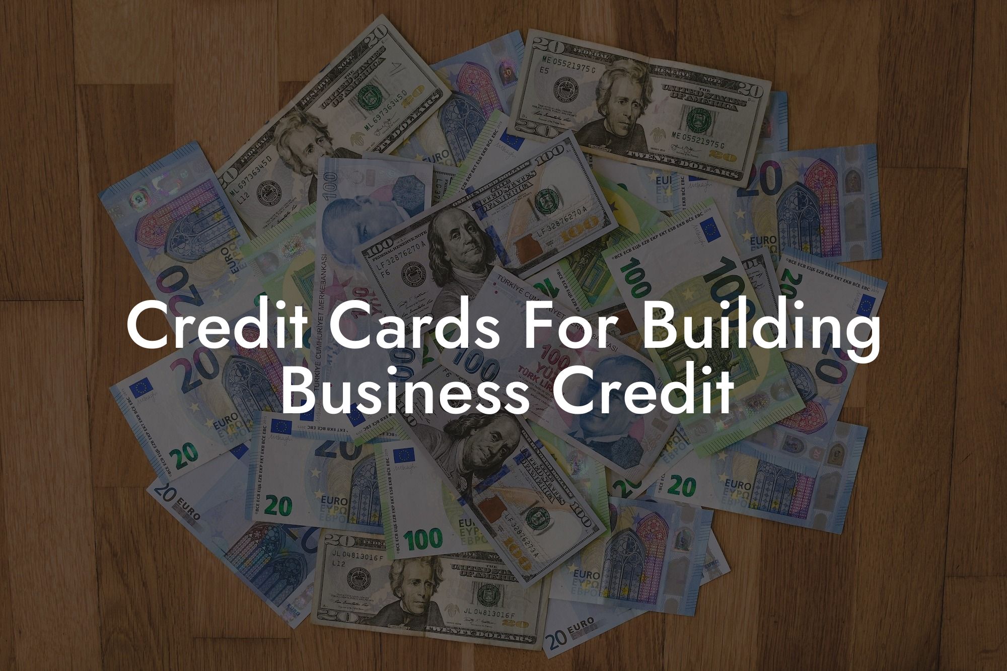 Credit Cards For Building Business Credit