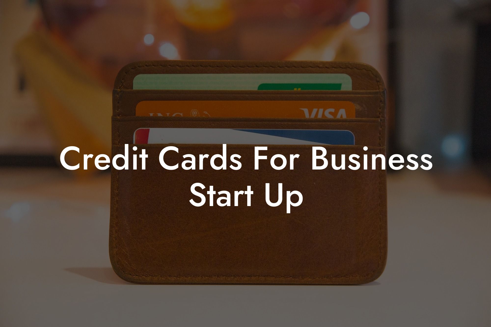Credit Cards For Business Start Up