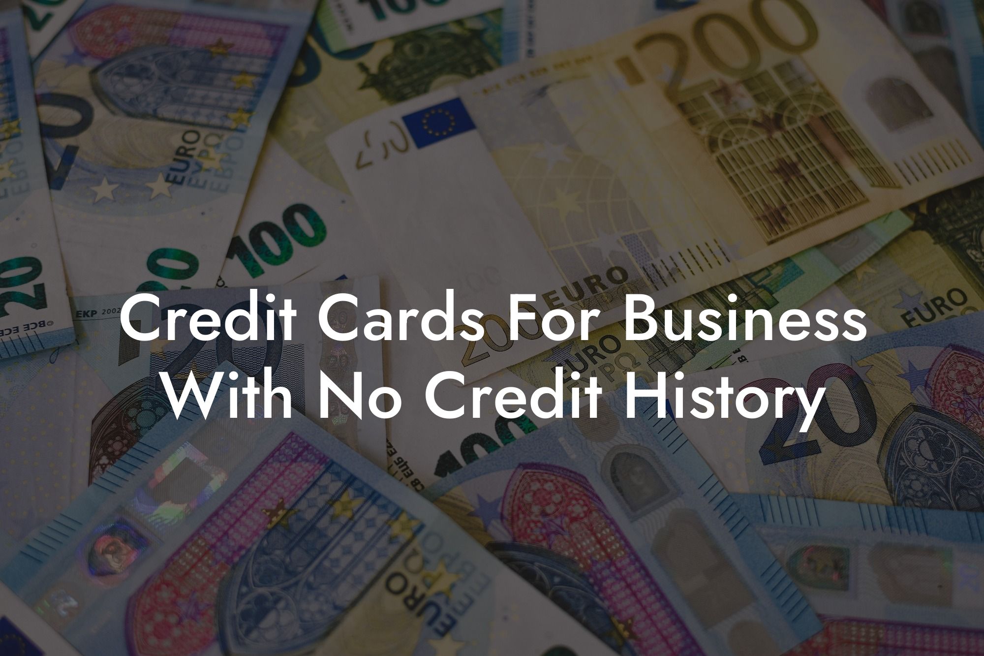 Credit Cards For Business With No Credit History