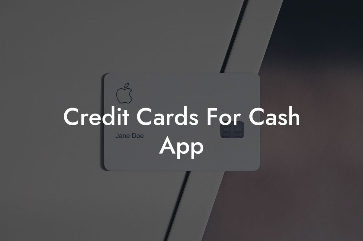 Credit Cards For Cash App