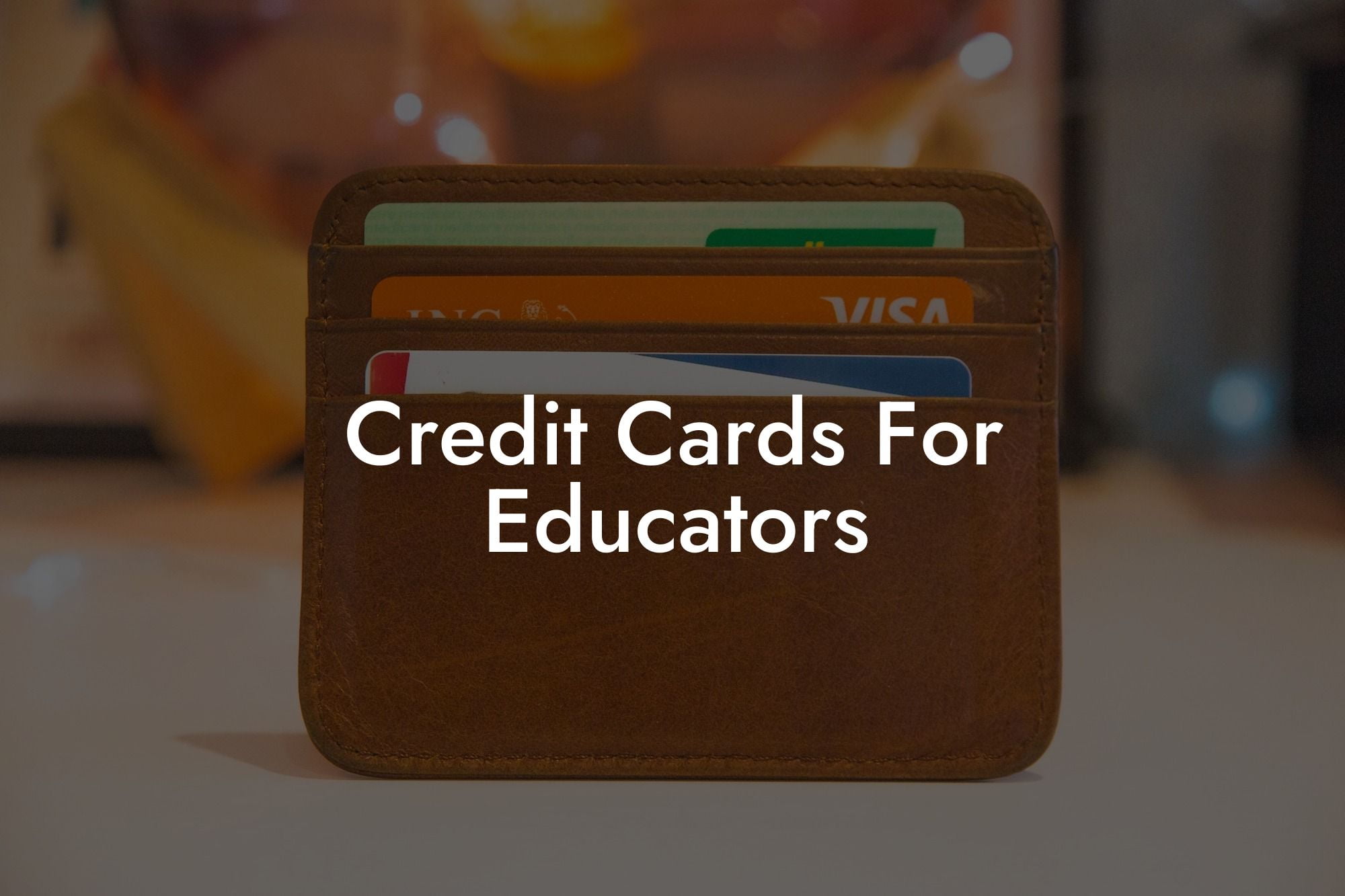 Credit Cards For Educators