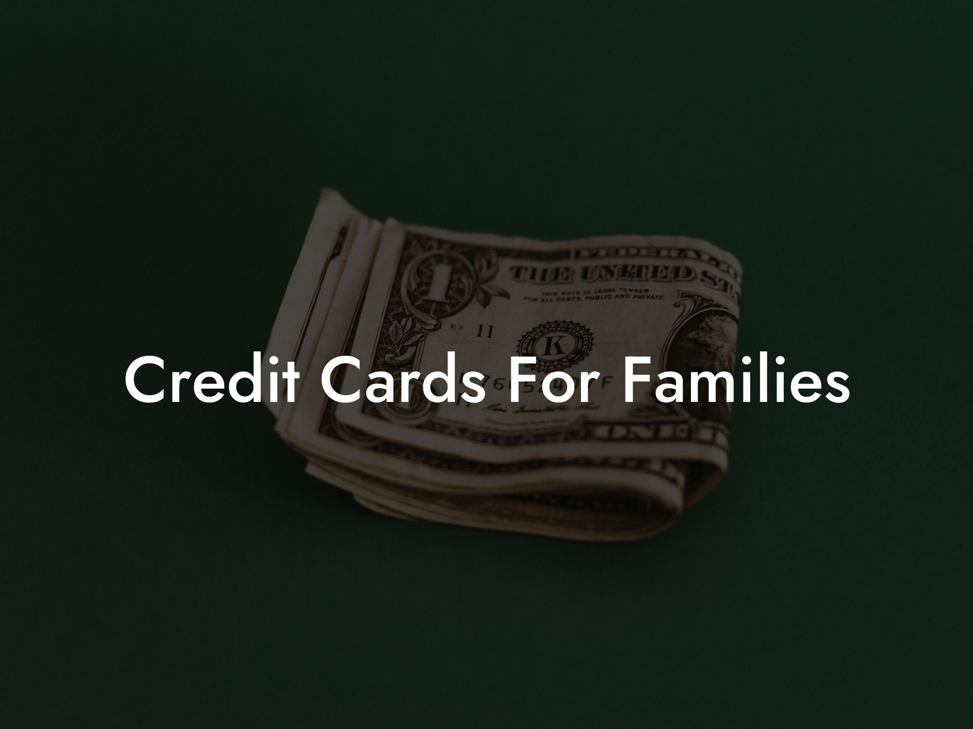 Credit Cards For Families