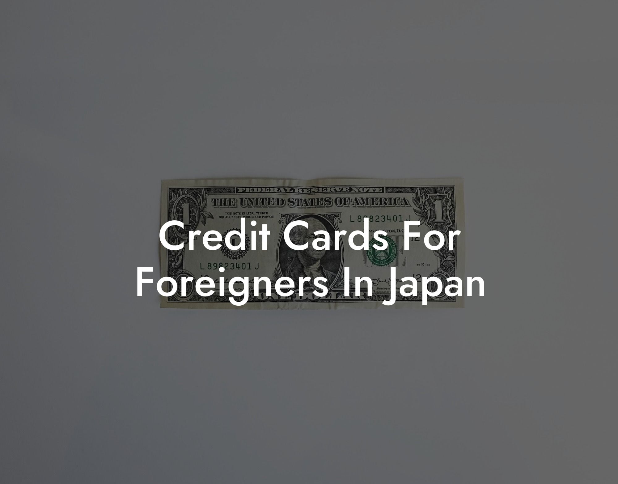 Credit Cards For Foreigners In Japan