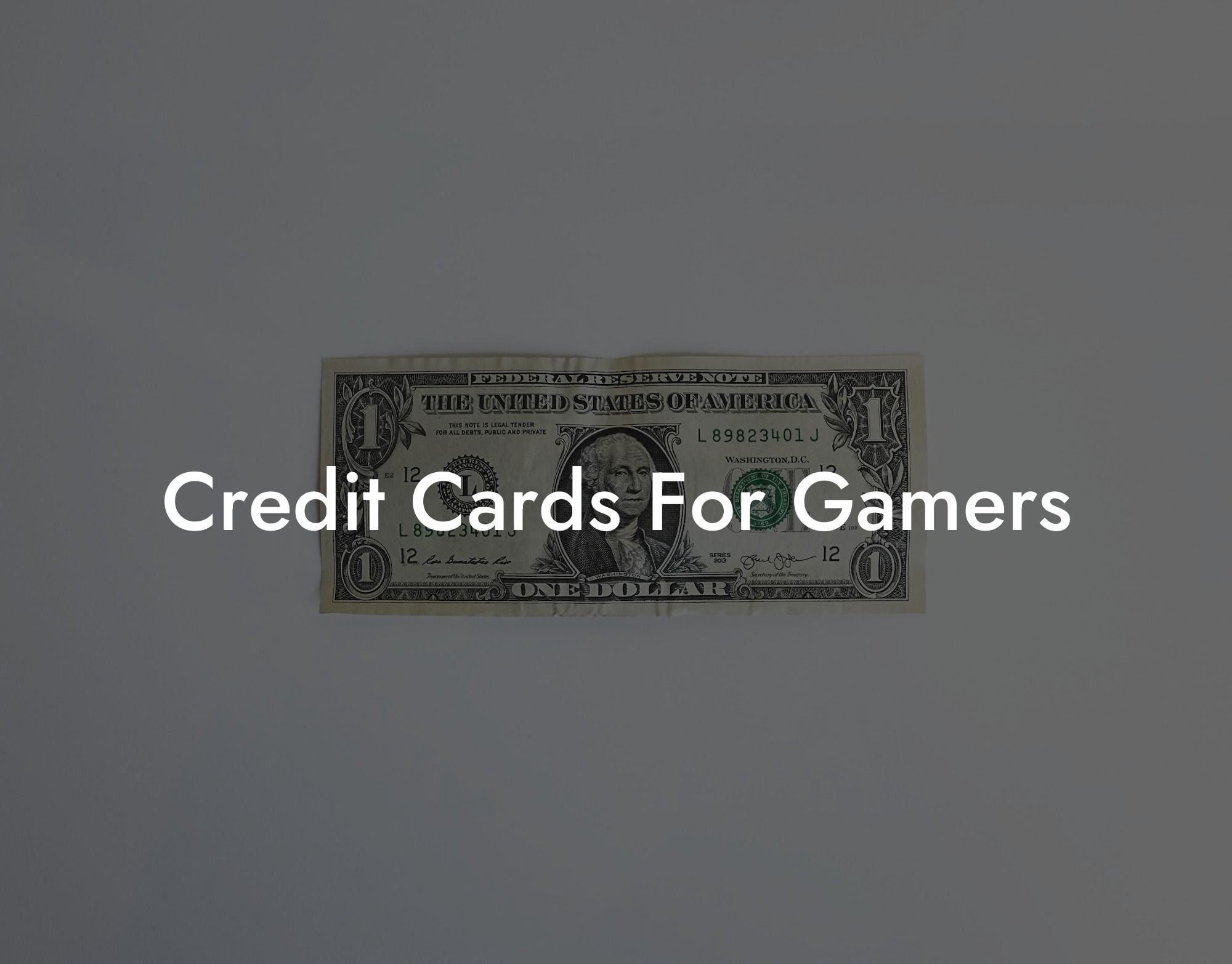 Credit Cards For Gamers