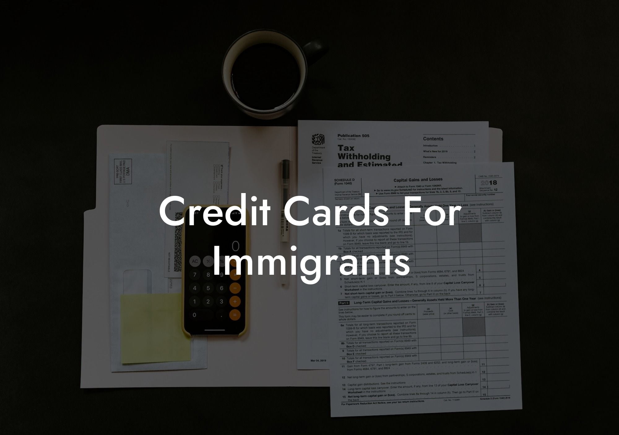 Credit Cards For Immigrants