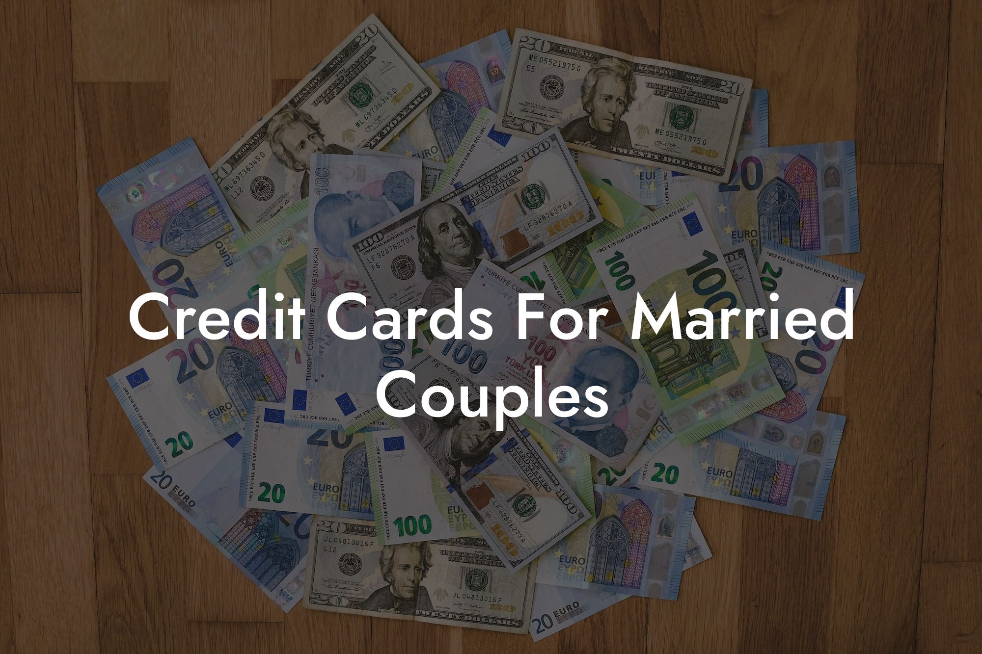 Credit Cards For Married Couples