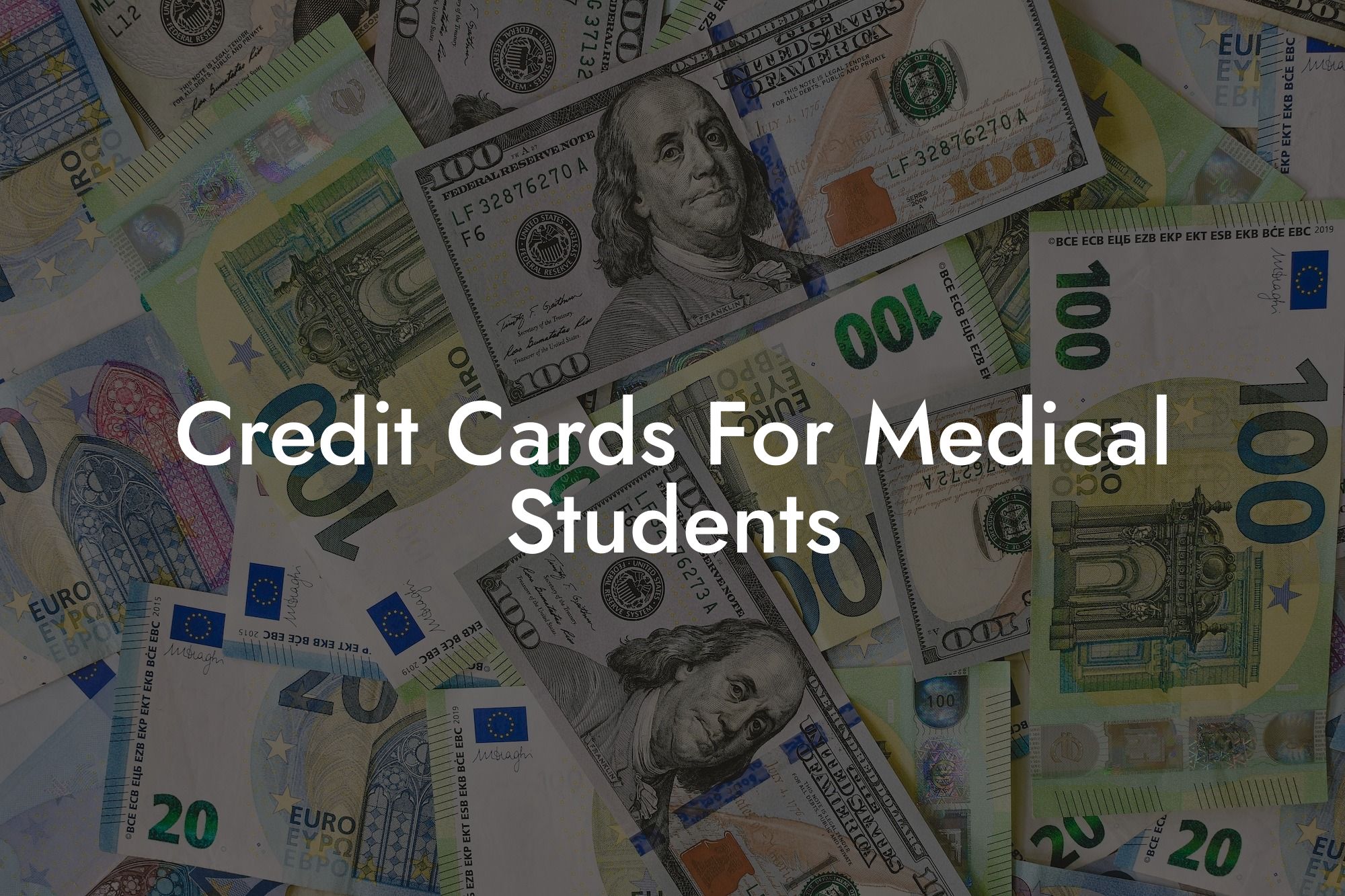 Credit Cards For Medical Students