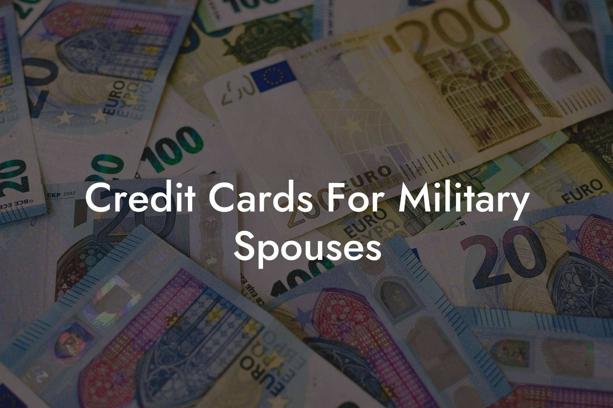 Credit Cards For Military Spouses