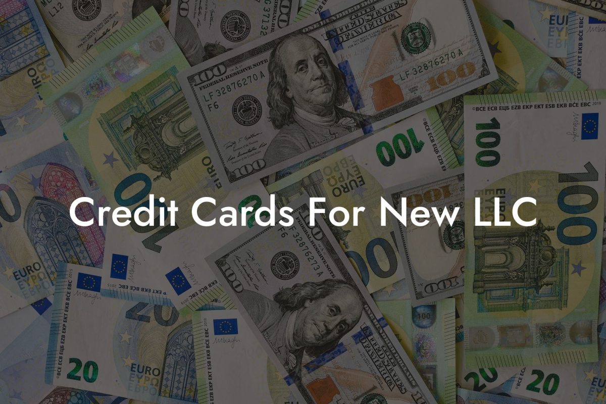 Credit Cards For New LLC